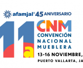 11a Convención Nacional Mueblera y 45 Aniversario de Afamjal: Cada vez más cerca